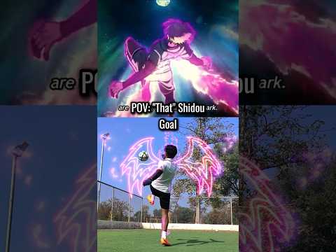 POV: "That" Shidou Goal #football #anime #bluelock