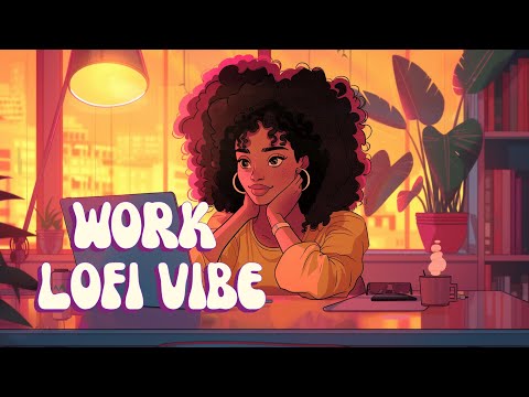 Chill Workday Lofi - Elevate & Focus with Smooth Lofi Hiphop Beats