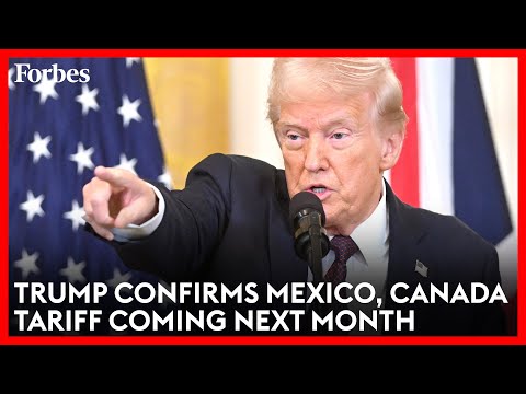 Donald Trump Confirms 25% Tariffs On Mexico, Canada Are Coming Next Month