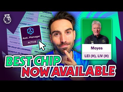 ASSISTANT MANAGER GUIDE | MOYES IN? | CHIP STRATEGY | DOUBLE GAMEWEEK 24 | GW24 FPL 2024/25