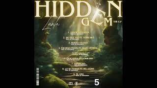 LANTA - NITARUDI (Track 5) [HIDDEN GEM THE EP]