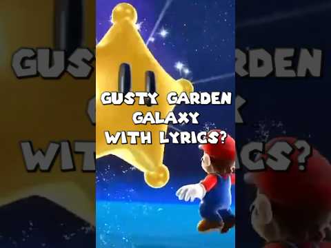 Gusty Garden Galaxy with lyrics?