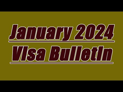 January 2024 Visa Bulletin Released