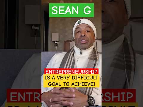 BEING AN ENTREPRENEUR IS NOT AS EASY AS IT SOUNDS OR LOOKS BY SEAN G @THEPODCASTWITHSOUL #shorts