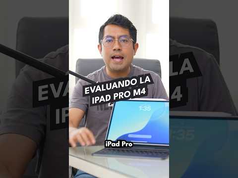 Evaluando la iPad Pro M4