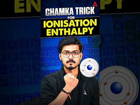 Chamka trick for ionisation enthalpy 2