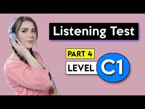 C1 Listening Test - Part 4 | English Listening Test