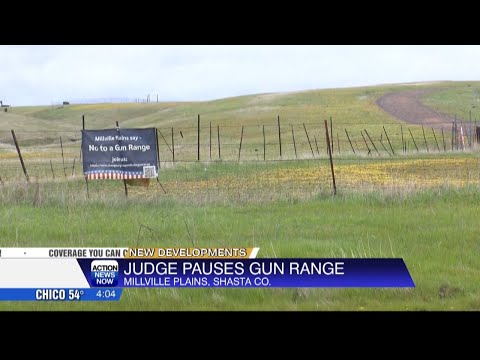 Shasta County Judge puts a hold on former supervisor Patrick Jones proposed Millville gun range