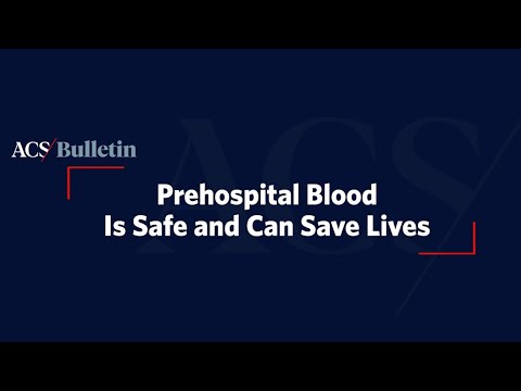 Prehospital Blood Can Save Lives