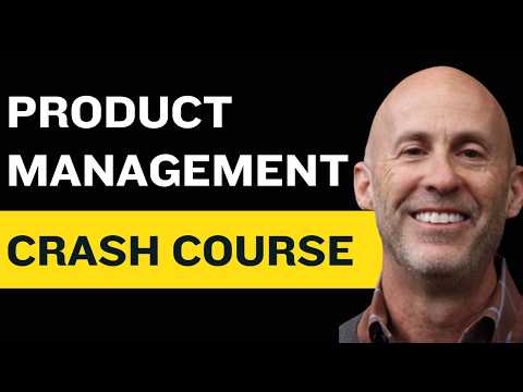 Product Management Crash Course from Marty Cagan