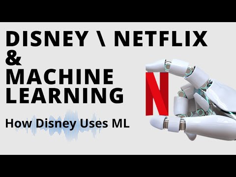 How Disney uses Machine Learning to transform the entertainment industry | Disney Vs Netflix Vs ML