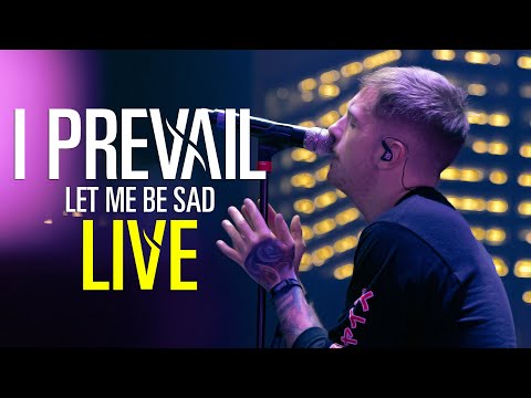 I Prevail - Let Me Be Sad - LIVE from Rehearsal