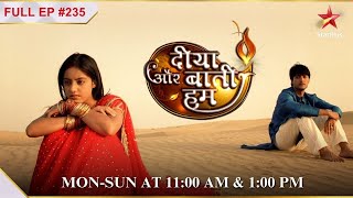 A foreigner accuses Santosh! | S1 | Ep.235 | Diya Aur Baati Hum