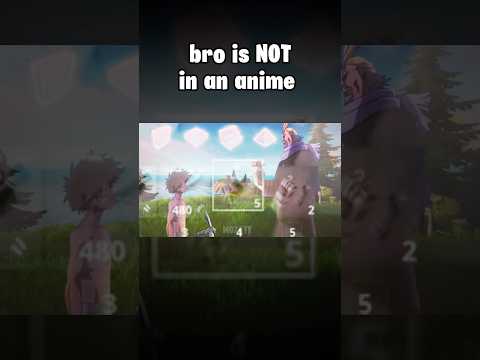 Bro is not in an anime