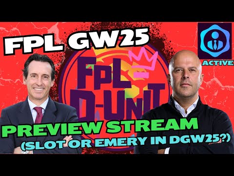 FPL GW25 - PREVIEW STREAM ASSISTANT MANAGER ACTIVE Q&A - TOP 16K - (SLOT OR EMERY IN DGW25?!)