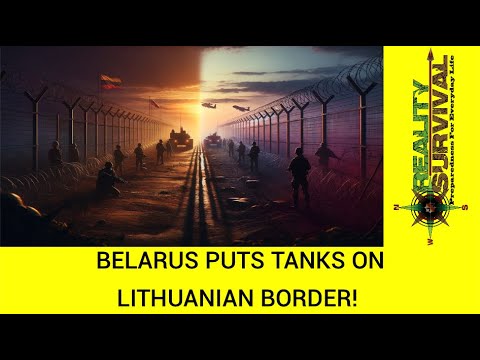 Belarus Puts Tanks On Lithuanian Border! Get Ready!