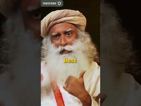 The best vs. your best Sadhguru