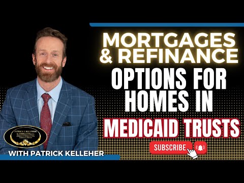 Don't Get Stuck! Mortgages & Refinance Options for Homes in Medicaid Trusts (Finally Explained!) 🏡 🔐