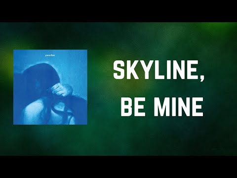 Shura - Skyline, Be mine (Lyrics)