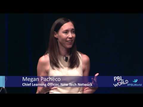 PBL Talk: Megan Pacheco of New Tech Network