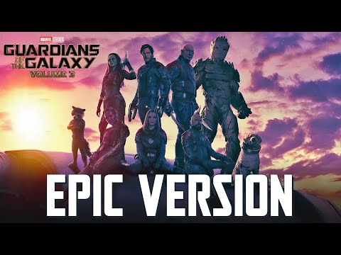 Guardians of the Galaxy Theme Vol 3 | EPIC VERSION - Soundtrack