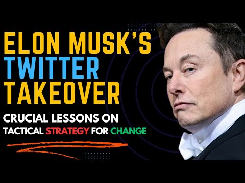 Elon Musk Twitter deal lessons | Change Management strategy | MBA Case study analysis example