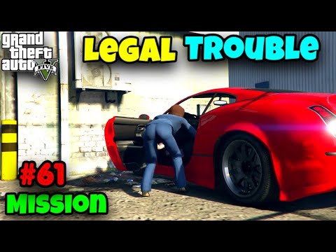 Legal Trouble - Gta 5 - Legal Trouble Gameplay - #technogamerzgta5 #ajubhai