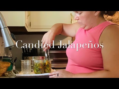 Candied Jalapeños (Cowboy Candy) | Water Bath Recipe