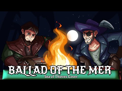 Ballad of the Mer | COVER | Sea of Thieves