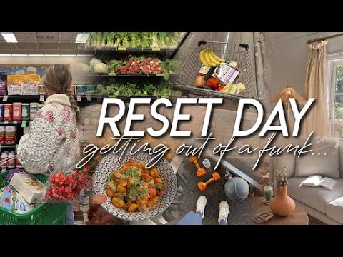 RESET DAY | grocery haul, working out, cleaning & organizing the house, & getting out of a funk 🫧