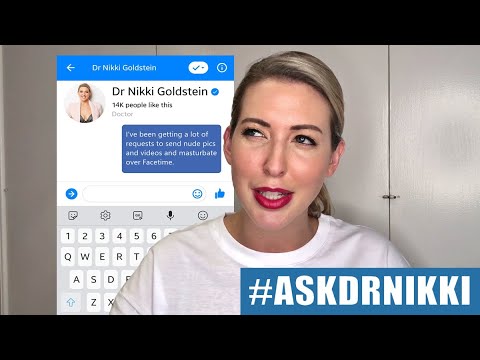 "I've been getting requests to send nudes." | ASK DR NIKKI