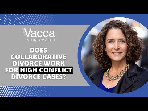 Does Collaborative Divorce Work for High Conflict Cases?