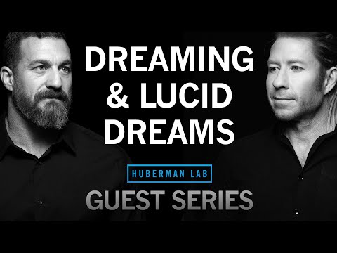 Dr. Matt Walker: The Science of Dreams, Nightmares & Lucid Dreaming | Huberman Lab Guest Series