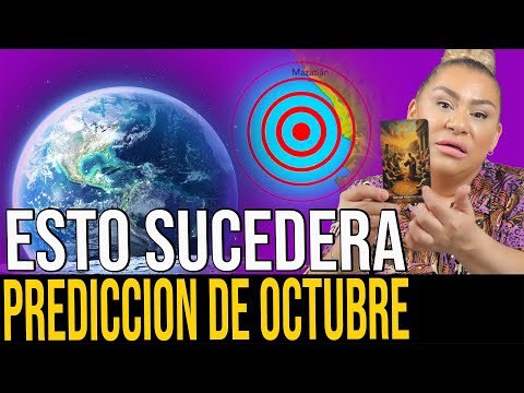 PREDICCIONES DE OCTUBRE NO ESTAMOS PREPARADOS INCREIBLE DE CREER