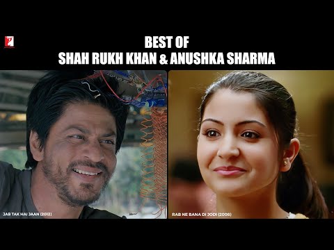 Best of Shah Rukh Khan & Anushka Sharma | Rab Ne Bana Di Jodi | Jab Tak Hai Jaan