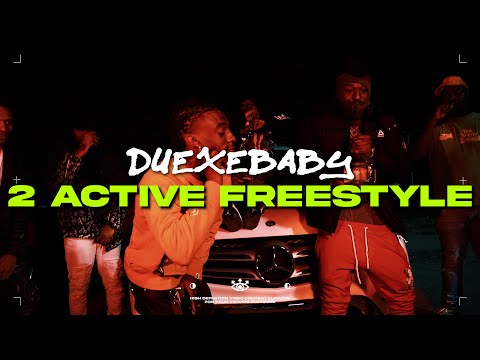 DuexeBaby " 2Active Freestyle" Official Video