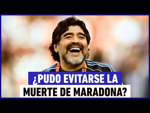 ¿Pudo evitarse la muerte de Maradona?