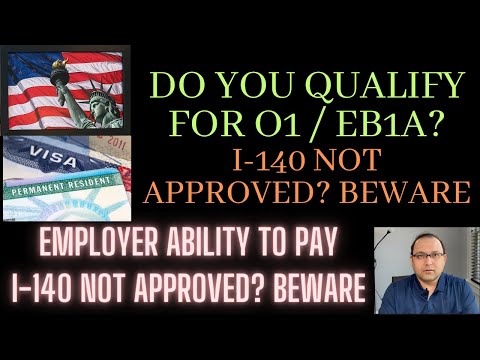 O1 Visa for EB1A, Employers ability to Pay pitfalls, Canada work permit for H1b pitfalls *Important*