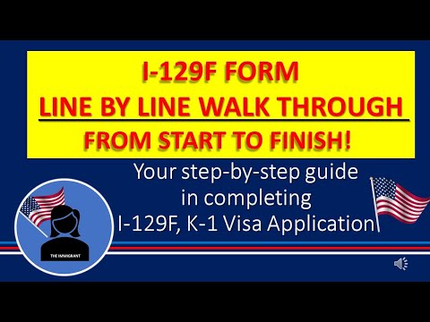 Step by Step Guide in Filling Out I-129F K-1 Fiancé Visa Application Form Plus Additional Tips