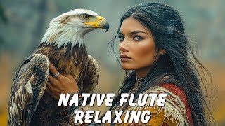 Harmony of the Earth - Native American Flute Music for Deep Sleep, Meditation, Heal Your Mind