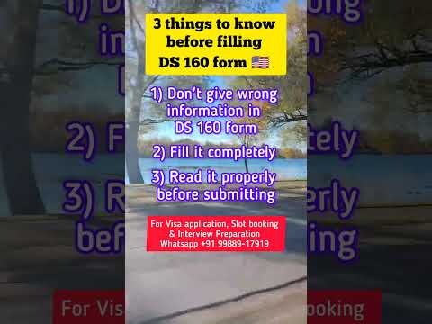 3 things to know before filling DS 160 form 🇺🇲 | US DS 160 form filling #usavisa #usa