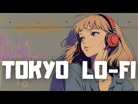 𝐏𝐥𝐚𝐲𝐥𝐢𝐬𝐭 Tokyo Chill Vibes Night🌃 / Lofi hiphop mix ( Beats to Chill & Study )