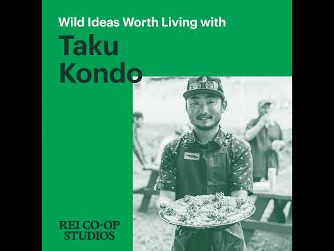 Camping, Fishing, and Cooking Outdoors with Taku Kondo