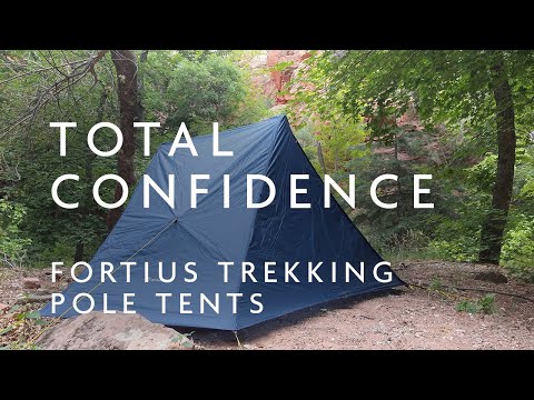 Absolute Confidence: Fortius Trekking Pole Tents