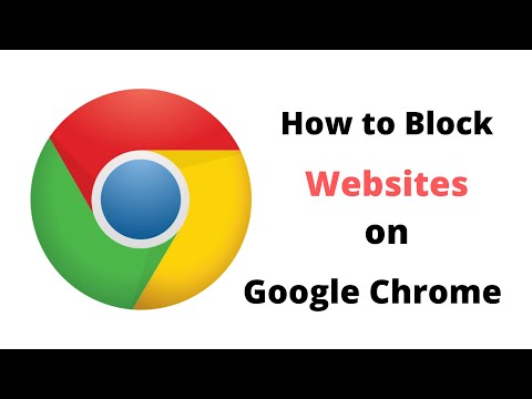 How to Block Websites on Chrome