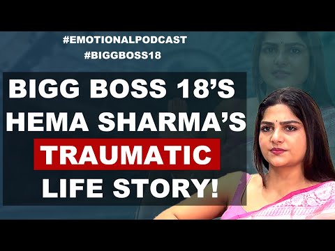 Hema Sharma: My Husband Called Me A Characterless Woman In Front Of My Children! | Bigg Boss 18