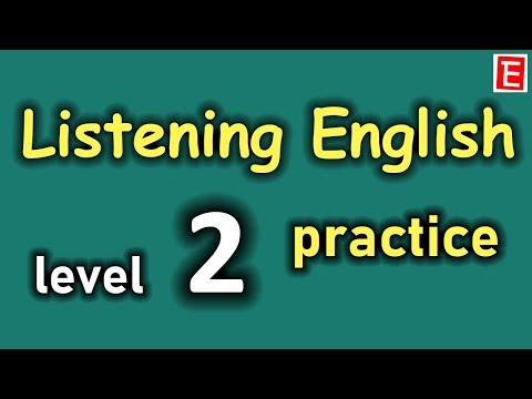 Listening English Practice Level 2 | Improve Listening Skill | Learn to Speak English Fluently