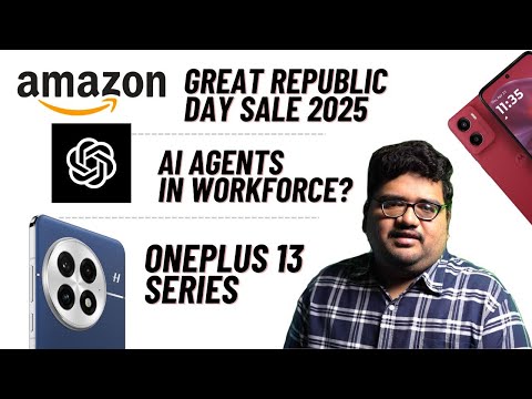 Samsung Galaxy S25 Unpacked Event, Gemini AI on Google TV! Amazon Great Republic Day Sale 2025!