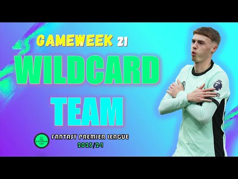 FPL GW21 WILDCARD TEAM | SALAH + SON OUT!  | FANTASY PREMIER LEAGUE TIPS 2023/24