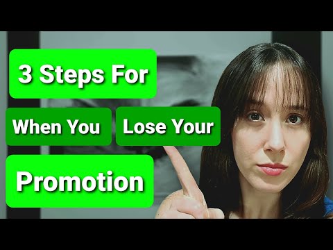 3 EASY Steps for When You Lose Your Job Promotion